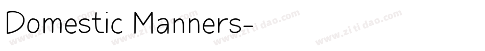 Domestic Manners字体转换